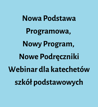 Webinar – Nowa Podstawa Programowa, Nowy Program, Nowe Podręczniki